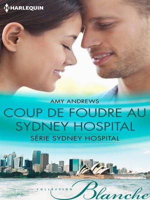 cover image of Coup de foudre au Sydney Hospital